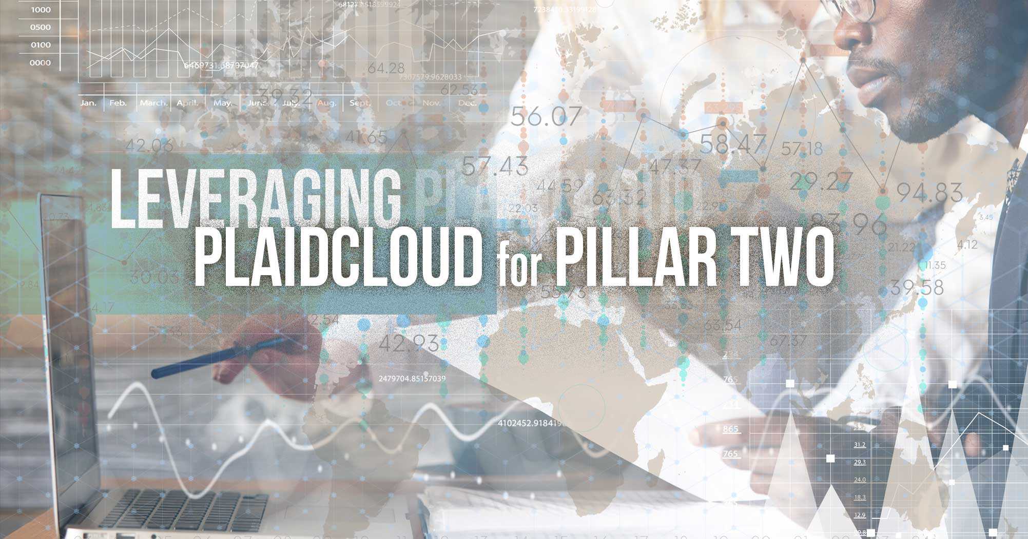Leveraging PlaidCloud for Pillar Two Readiness