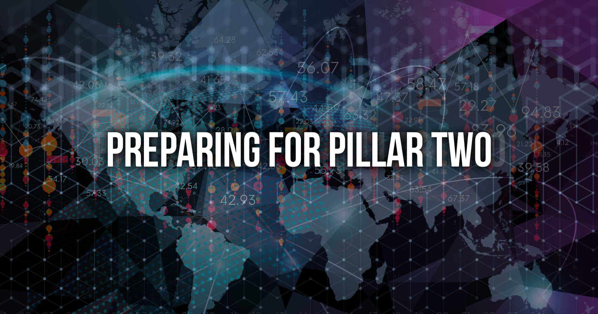 Preparing for Pillar Two