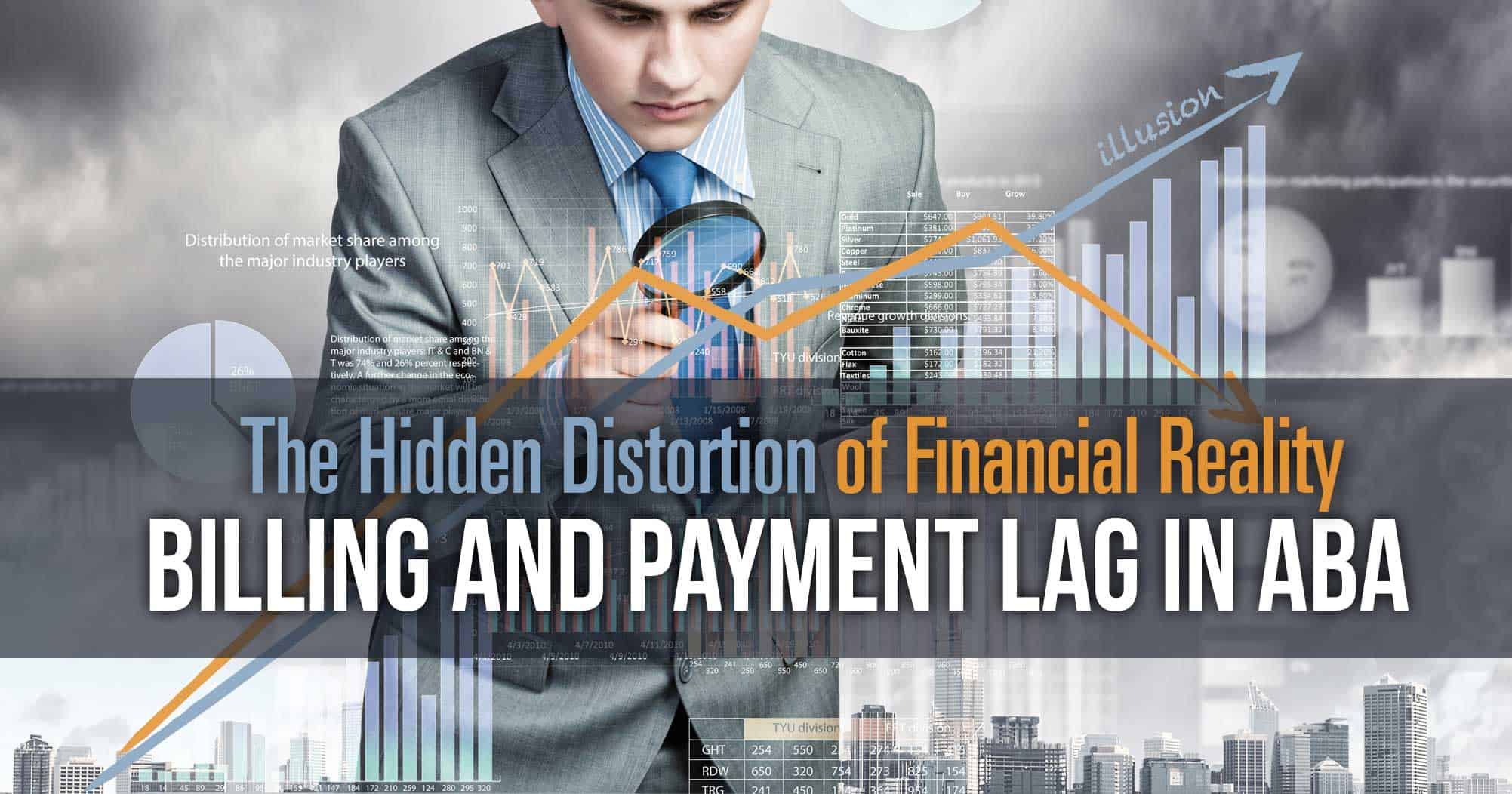 Billing and Payment Lag in ABA